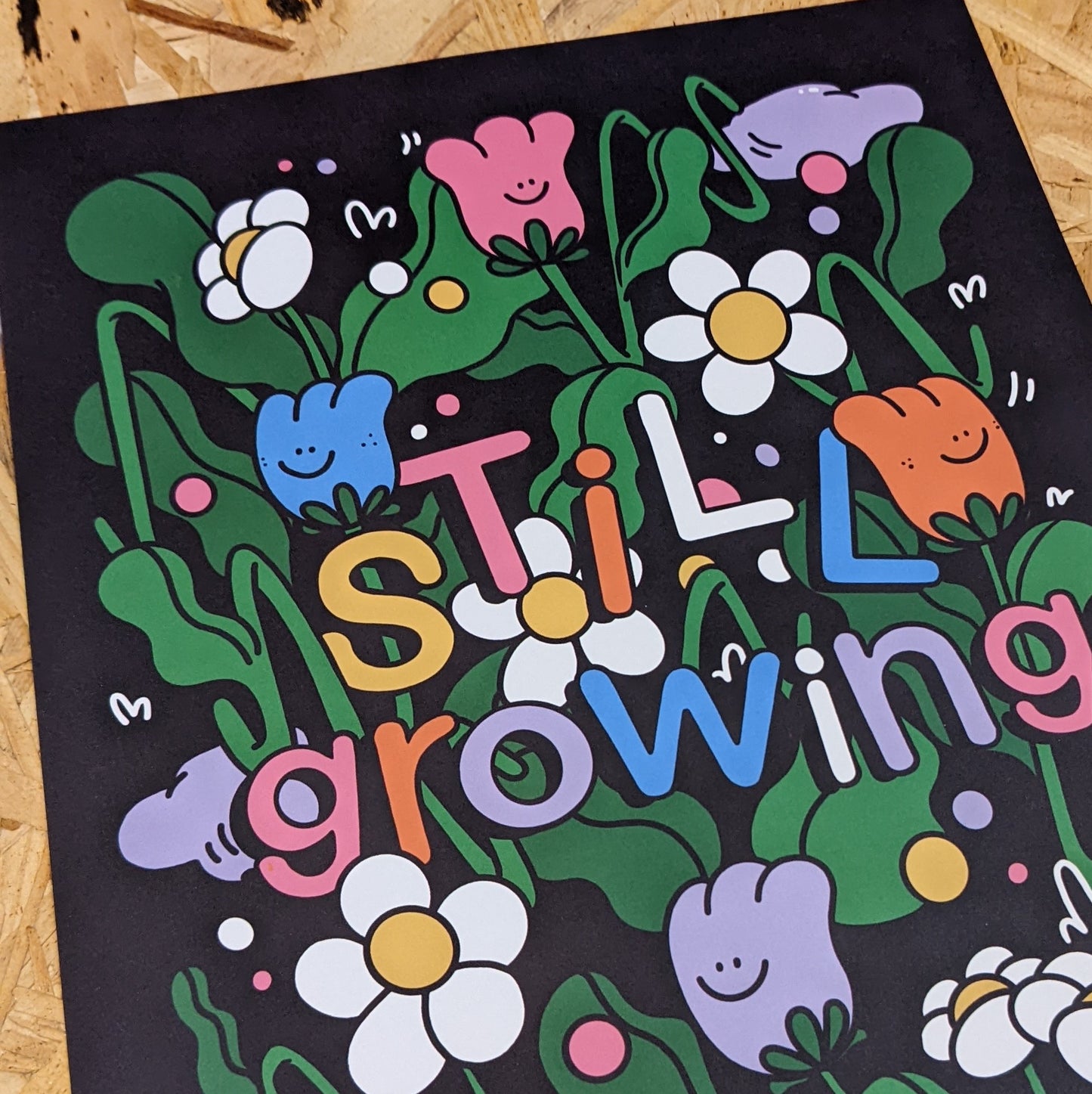 A4 Still Growing Print