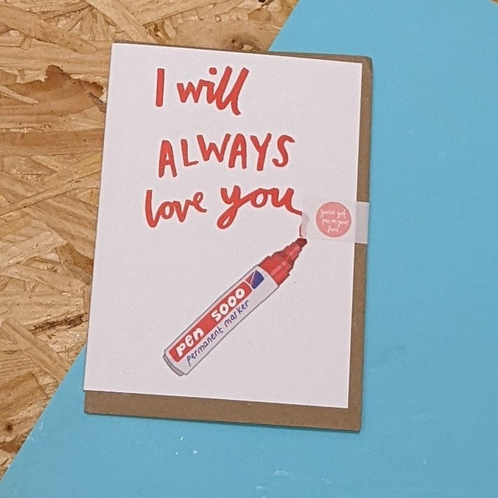 I will always love you card