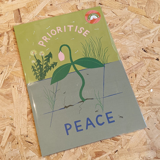 Prioritise Peace print