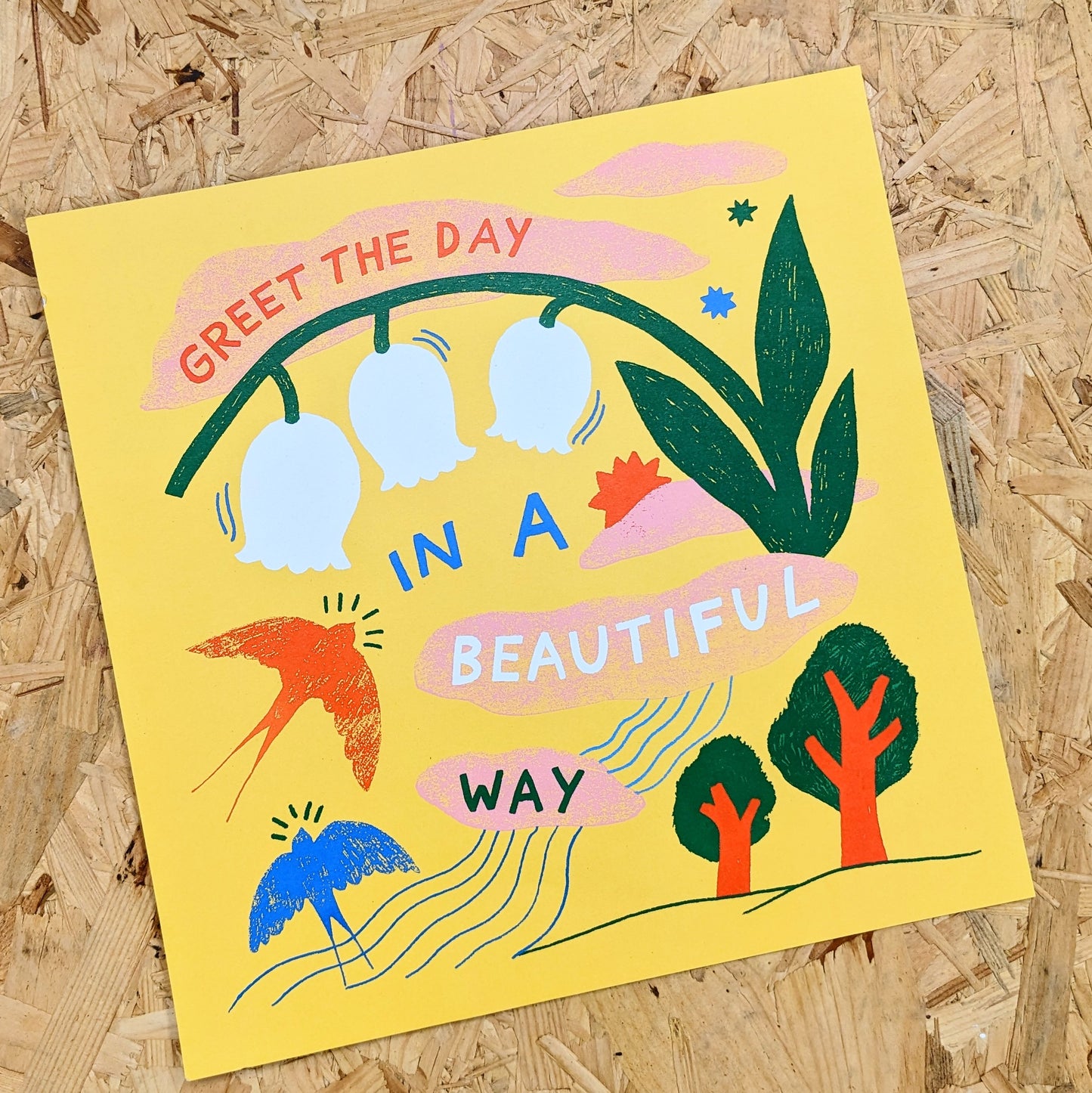 A3 Greet the day in a beautiful way print