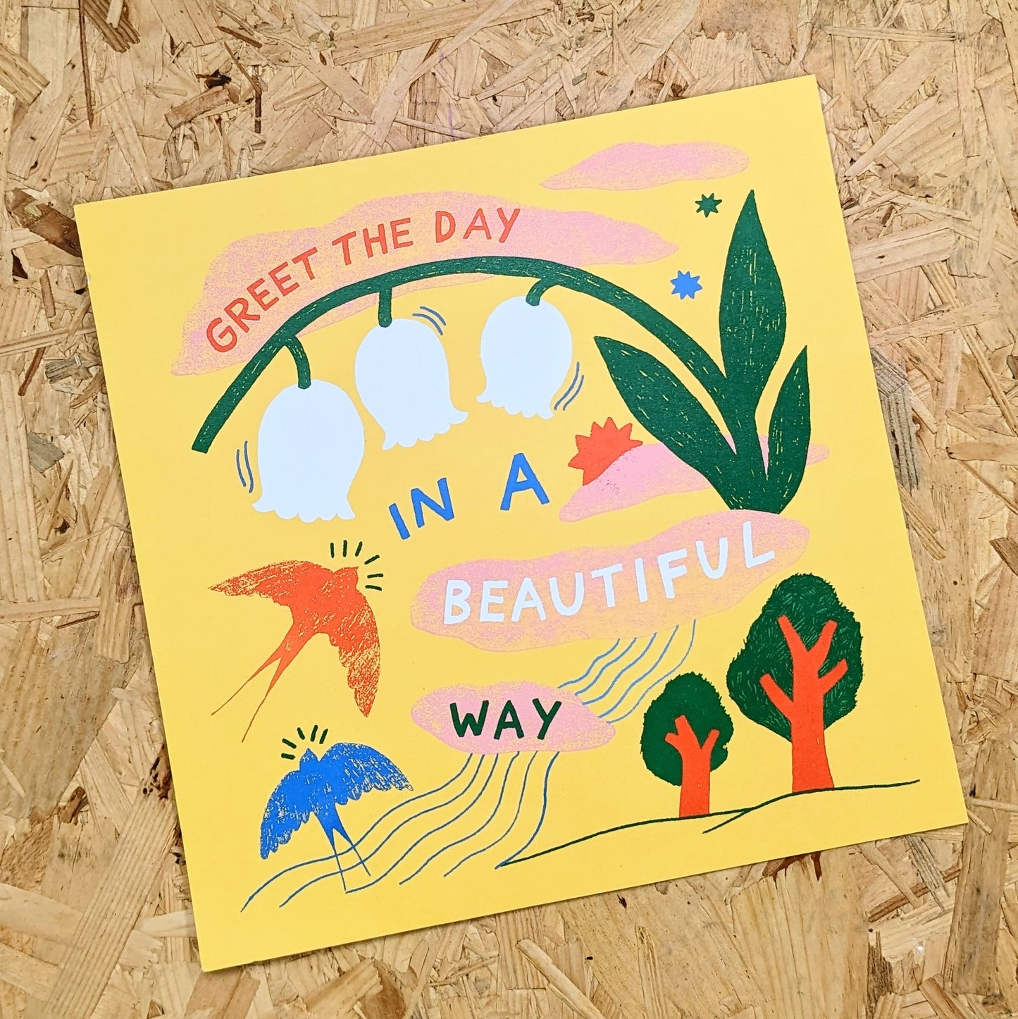 A3 Greet the day in a beautiful way print